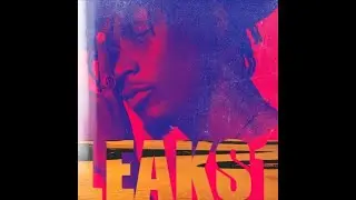 E.L - LEAKS (FULL EP)