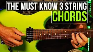 Easiest 3 String Chords Guitarists Can't Overlook!