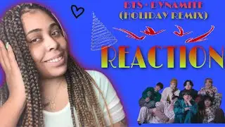BTS (방탄소년단) Sing 'Dynamite' with me (Holiday Remix) &bull;REACTION&bull;