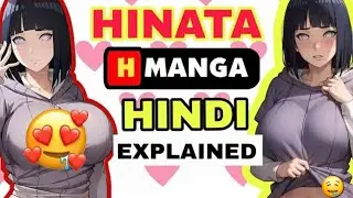 Hinata and Boruto h manga explained in Hindi! 😱 |#boruto #viralvideo #anime #otaku #explore 
