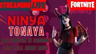 Halloween is coming!! let's kill some bots for now!! I Ninya Tonaya