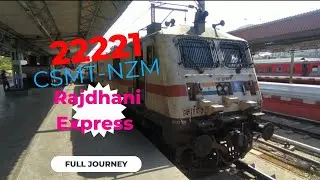 22221- Csmt Nzm CR Rajdhani || सीआर राजधानी एक्सप्रेस || full journey || Ind Rishi
