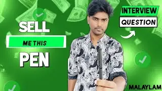 Sell me this pen,interview question malayalam content #sellmethispen