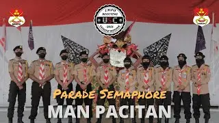 JUARA 1 PARADE SEMAPHORE USC 2021 || PRAMUKA MAN PACITAN