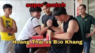 Super Match | Armwrestling | Hoàng Thái Vs Bảo Khang 25/1/2026 