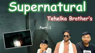 Supernatural Horror game | BY Tehelka Brother's #horrorgaming #supernatural #gaming