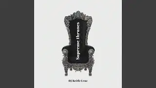 Supreme Thrones