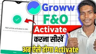 Groww app se bank statement upload kaise kare / Groww me f&o kaise activate kare bina income proof