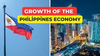 How is the Philippines Growing its Economy ? / Philippines Economy 2023