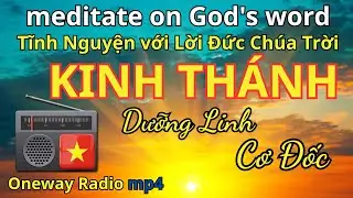 Tĩnh Nguyện Với Lời Đức Chúa Trời Ngày 16/01/2026 | Oneway Radio | Kinh Thánh