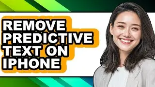 How to Remove Predictive Text on Iphone (updated)