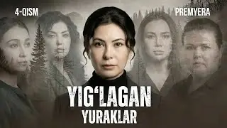 Yig`lagan yuraklar  4 серия [Анонс] [Дата выхода]