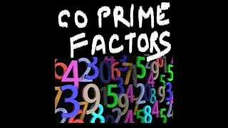 Divisibility using coprime factors concept/ factors and multiples