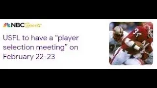 USFL Player Selection Date Revealed