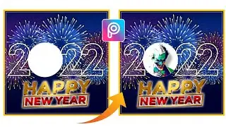 PicsArt Photo Editing || Happy New Year 2022 Photo Editing Tutorial || Crazy Smartmaker