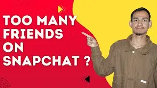 Too Many Friends on Snapchat? Here&rsquo;s How to Fix It