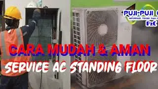 CARA MUDAH DAN AMAN CLEANING AC STANDING FLOOR