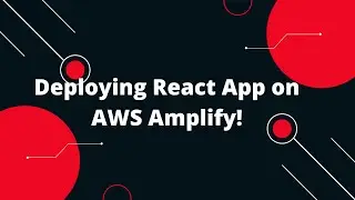 🚀  Deploying Your React App on AWS Amplify! 🔥 | Step-by-Step Tutorial for Beginners!