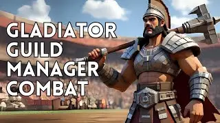 GLADIATOR GUILD MANAGER : FIGHT Gameplay