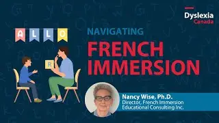 Navigating French Immersion with Dr Nancy Wise