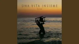 Una vita insieme