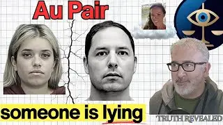 The Au Pair Wasn’t Surprised: A Deception Breakdown of the Banfield Case