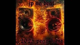 jp no beat e freshbeats - c&eacute;u estrelado 2025 pega lume