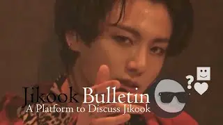 Jikook Bulletin | Jungkook's My time is about his lover | Jimin tends to ignore Jungkook on Camera