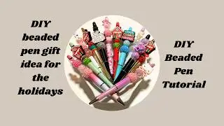 Beaded Pens: The Ultimate DIY Gift Idea! #diybeadedpens #handmadepens #beadedpentutorial #tabeerinc