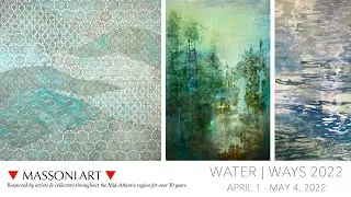 MassoniArt presents WATER / WAYS 2022 - Thinking Downstream