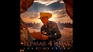 Juan Herrera - El Pasaje 4 Rimas 📜✍️