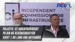 Palasyo: ICI makapagbibigay pa rin ng rekomendasyon kahit 1 na lang ang miyembro | TV Patrol