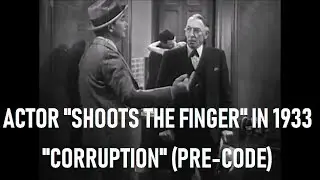 Actor Shoots The Finger in 1933: 
