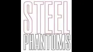 Steel Phantoms - Overflow