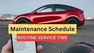 Tesla Model 3 and Y Maintenance Schedule and How Often You Should Bring Your EV For Routine Service