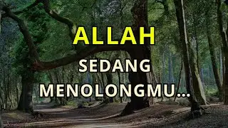 Jika Hidupmu Sedang Sulit, Ini Rahasia Orang yang Selalu Ditolong Allah