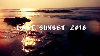 Last sunset 2018 Mumbai happy new year 2019