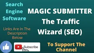 MAGIC SUBMITTER The Traffic Wizard| Search Engine Software| Content For The Traffic Sorce