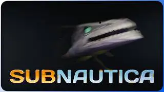 They're 500 Tons Of Sea Monster. I Have A Knife.  - Subnautica Blind Playthrough!
