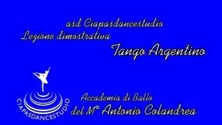 CIAPASDANCESTUDIO - TANGO ARGENTINO (HD VIDEO)