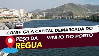 Peso da R&eacute;gua (a capital da regi&atilde;o demarcada do Vinho do Porto )