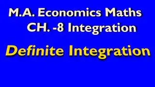 M.A. Economics Maths Definite Integral Basics #pkbmathscompany