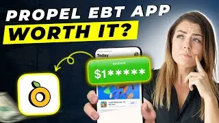 Propel EBT App Review 2025 &ndash; Best Way to Manage Your SNAP Benefits? (Honest Breakdown & Features!)