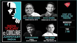 India Today eConclave Live: Start Ups Surviving The Pandemic, Coronavirus Debate