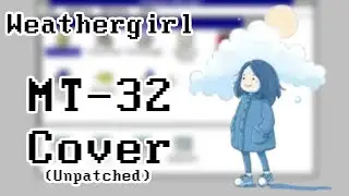 FLAVOR FOLEY &ndash; Weathergirl | Roland MT-32 Cover (Unpatched)