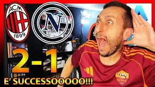 😱 &Egrave; SUCCESSOOOOO‼️ MILAN-NAPOLI 2-1: ALLEGRI HA BATTUTO CONTEEE‼️