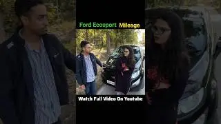 Ford Ecosport Mileage | #shorts #trending #fordecosport