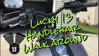 Lucky 13 Handlebar Walk Around