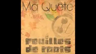 Feuilles de Roots - On Da Road (2010)