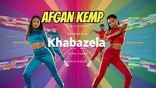 Afgan Kemp & @garozzacetimeworld  - Khabazela (Lyric Video) Prod By @afgankempamapiano